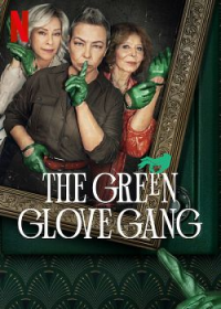 voir Le Gang du gant vert saison 2 épisode 7