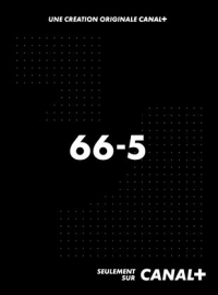 voir 66-5 Saison 1 en streaming 