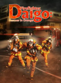 Firefighter Daigo : Rescuer in Orange