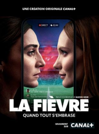 voir serie La Fièvre en streaming