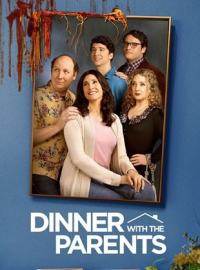 voir serie Dinner with the Parents en streaming