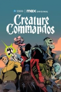 voir serie Creature Commandos en streaming