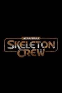 voir Star Wars: Skeleton Crew Saison 1 en streaming 