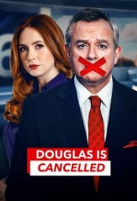 voir serie Douglas is Cancelled en streaming