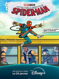 voir Votre fidèle serviteur Spider-Man (Your Friendly Neighborhood Spider-Man) Saison 1 en streaming 