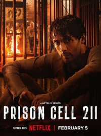 voir Cellule 211 (Celda 211) Saison 1 en streaming 